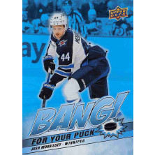 Morrissey Josh - 2024-25 Upper Deck Bang! For Your Puck No.4