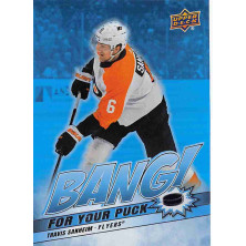 Sanheim Travis - 2024-25 Upper Deck Bang! For Your Puck No.13