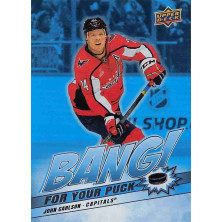Carlson John - 2024-25 Upper Deck Bang! For Your Puck No.16