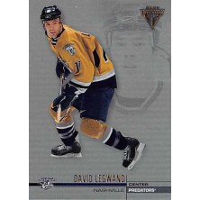 Legwand David - 2001-02 Titanium No.79