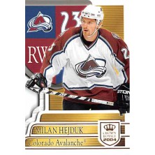 Hejduk Milan - 2003-04 Crown Royale No.24