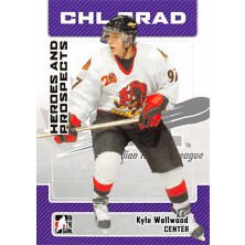 Wellwood Kyle - 2006-07 ITG Heroes and Prospects No.26