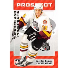 Coburn Braydon - 2006-07 ITG Heroes and Prospects No.66