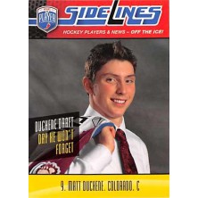 Duchene Matt - 2009-10 Be A Player Sidelines No.S30