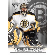 Raycroft Andrew - 2003-04 Titanium Retail No.11