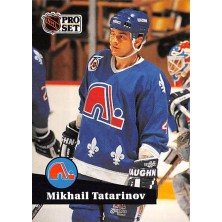 Tatarinov Mikhail - 1991-92 Pro Set No.462