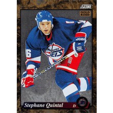 Quintal Stephane - 1993-94 Score Canadian Gold Rush No.509