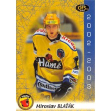 Blaťák Miroslav - 2002-03 OFS No.24