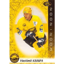 Kroupa Vlastimil - 2002-03 OFS No.198