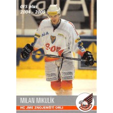 Mikulík Milan - 2004-05 OFS No.405