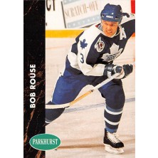 Rouse Bob - 1991-92 Parkhurst French No.176
