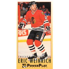 Weinrich Eric - 1993-94 Power Play No.319