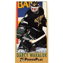 Wakaluk Darcy - 1993-94 Power Play No.327