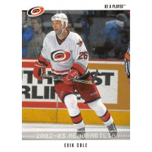 Cole Erik - 2002-03 BAP Memorabilia No.73